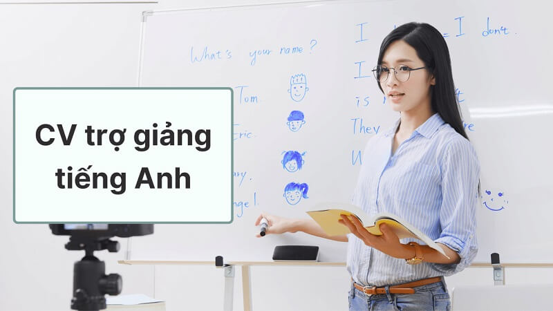 CV xin việc trợ giảng tiếng Anh